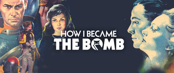 How I Became the Bomb