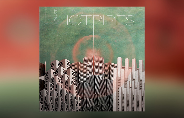 Hotpipes Dust