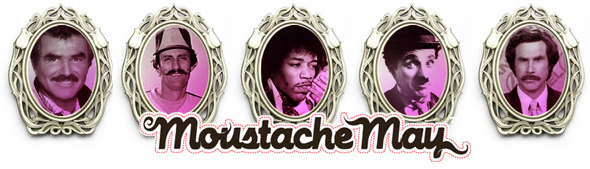 Moustache May
