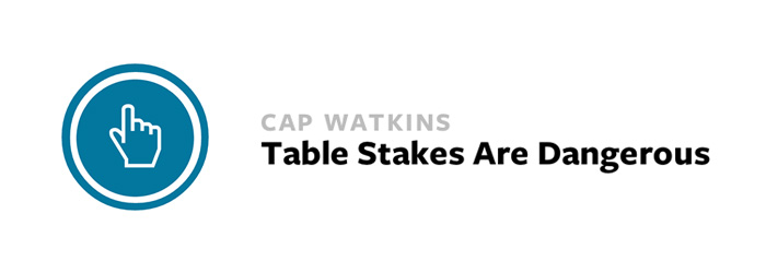 Table Stakes