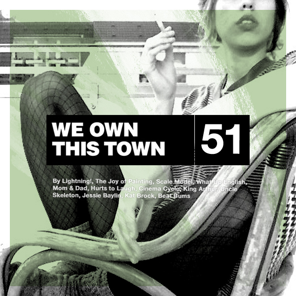 We Own This Town: Volume 51