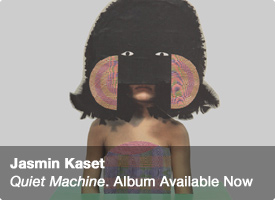Jasmin Kaset - Quiet Machine