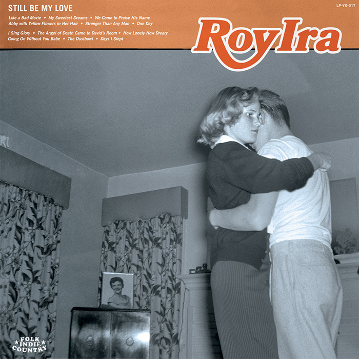 Roy Ira - Still Be My Love