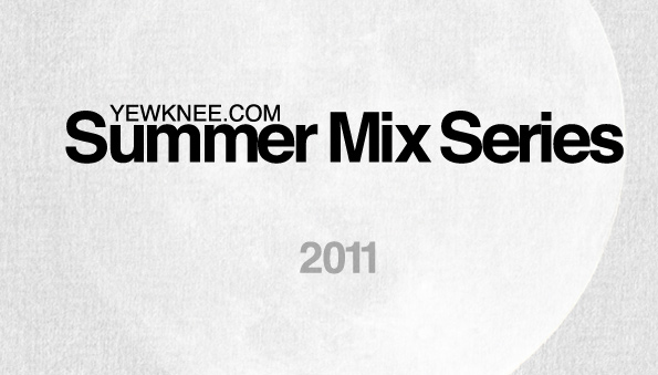 Summer Mix Series 2011